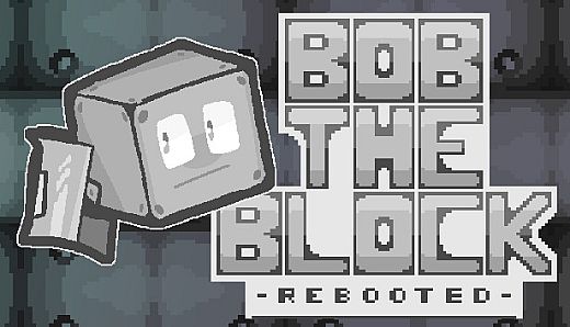 Bob the Block: Rebooted