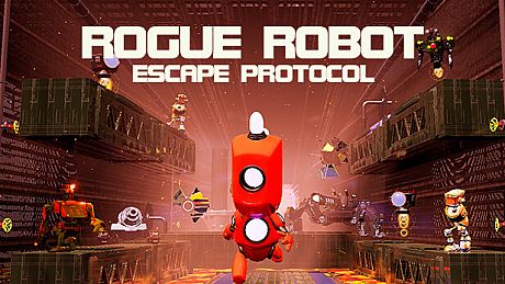 Rogue Robot: Escape Protocol Game