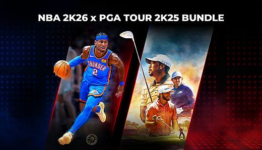 NBA 2K26 x PGA TOUR 2K25 Bundle