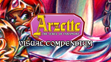Arzette: The Jewel of Faramore - Visual Compendium DLC