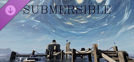 SUBMERSIBLE - Supporters Update DLC