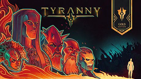 Tyranny - Gold Edition