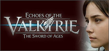 ECHOES OF THE VALKYRIE THE SWORD OF AGES