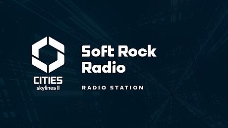Cities: Skylines II - Soft Rock Radio DLC