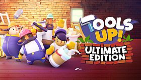 Tools Up! Ultimate Edition