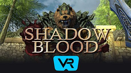 Shadow Blood VR Game