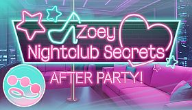 Zoey: Nightclub Secrets After Party DLC
