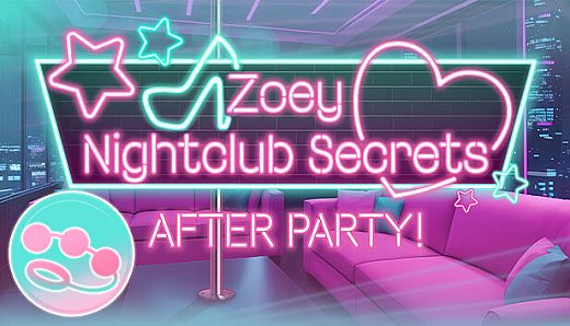Zoey: Nightclub Secrets After Party DLC