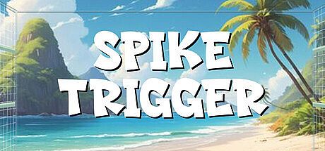 Spike Trigger Game