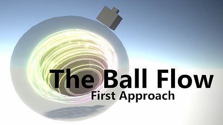 The Ball Flow - First Approach Game