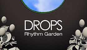 Drops: Rhythm Garden