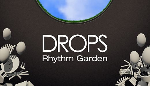 Drops: Rhythm Garden