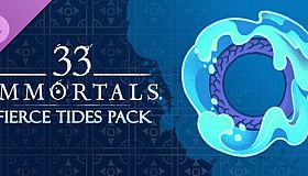 33 Immortals - Fierce Tides Pack