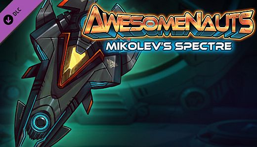 Awesomenauts Droppod - Mikolev's Spectre
