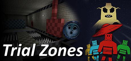 Trial Zones