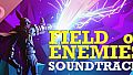 Field of Enemies - Soundtrack