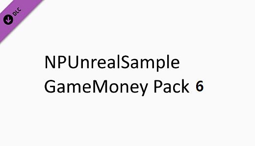NPUnrealSample - GameMoney Pack 6