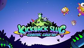 Kickback Slug: Cosmic Courier