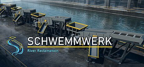 Schwemmwerk: River Reclamation