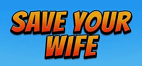 SaveYourWIfe
