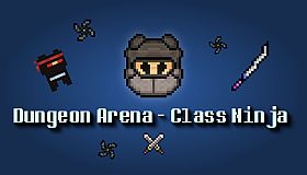 Dungeon Arena - Class Ninja