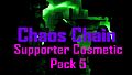 Chaos Chain Supporter Cosmetic Pack 5 DLC
