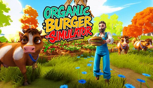 Organic Burger Simulator