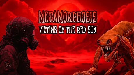 Metamorphosis: Victims of the red sun DLC