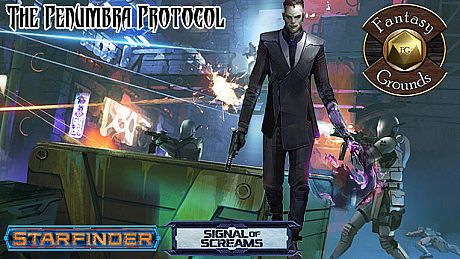 Fantasy Grounds - Starfinder RPG - Signal of Screams AP 2: The Penumbra Protocol (SFRPG) DLC