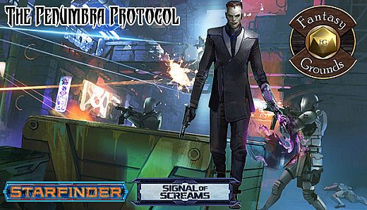 Fantasy Grounds - Starfinder RPG - Signal of Screams AP 2: The Penumbra Protocol (SFRPG)