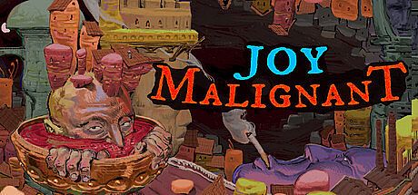 Joy Malignant Game