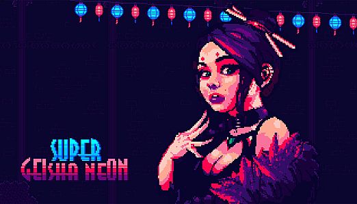 Super Geisha Neon