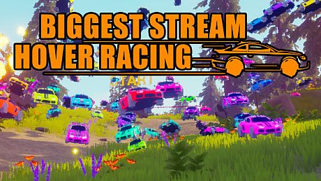Biggest Stream Hover Racing Game