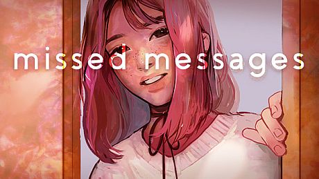 missed messages. Game