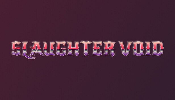 Buy Slaughter Void