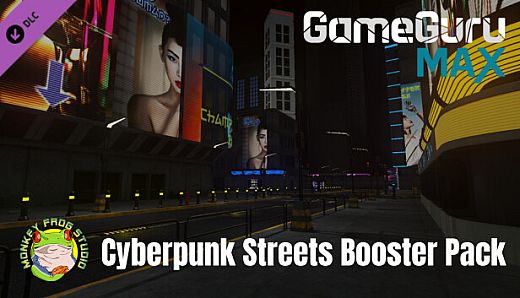 GameGuru MAX Cyberpunk Booster Pack - City Streets