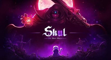 Skul: The Hero Slayer Game