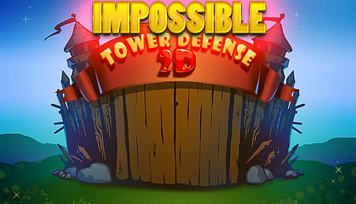 Impossible Tower Defense 2D