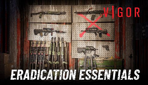 Vigor - Eradication Essentials
