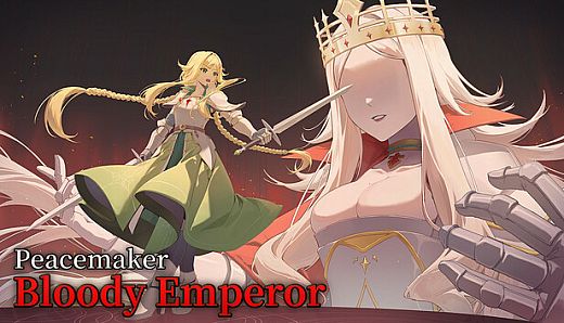 Peacemaker: Bloody Emperor