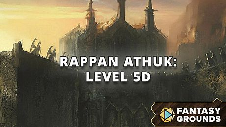 Fantasy Grounds - Rappan Athuk - Level 5D DLC