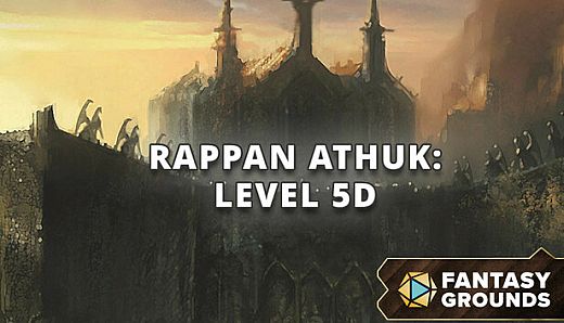 Fantasy Grounds - Rappan Athuk - Level 5D