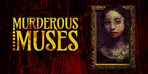 Murderous Muses