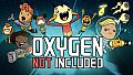Oxygen Not Included