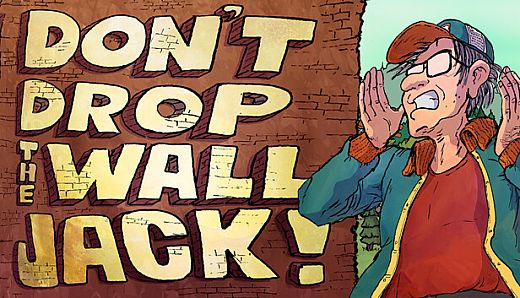 Don't Drop The Wall, Jack!