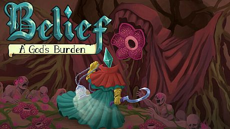 Belief: A God's Burden Game