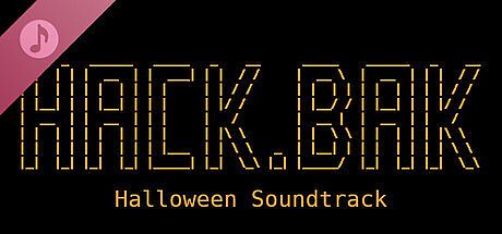 HACK.BAK Halloween Soundtrack