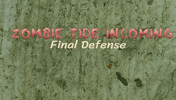 Buy Zombie Tide Incoming Final Defense