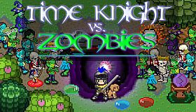 Time Knight VS. Zombies