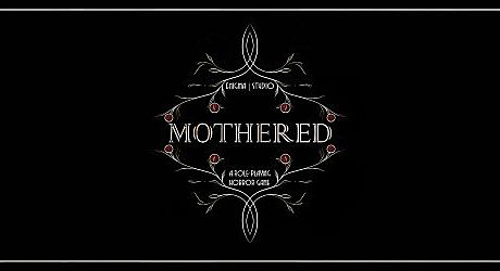 MOTHERED - A ROLE-PLAYING HORROR GAME Game